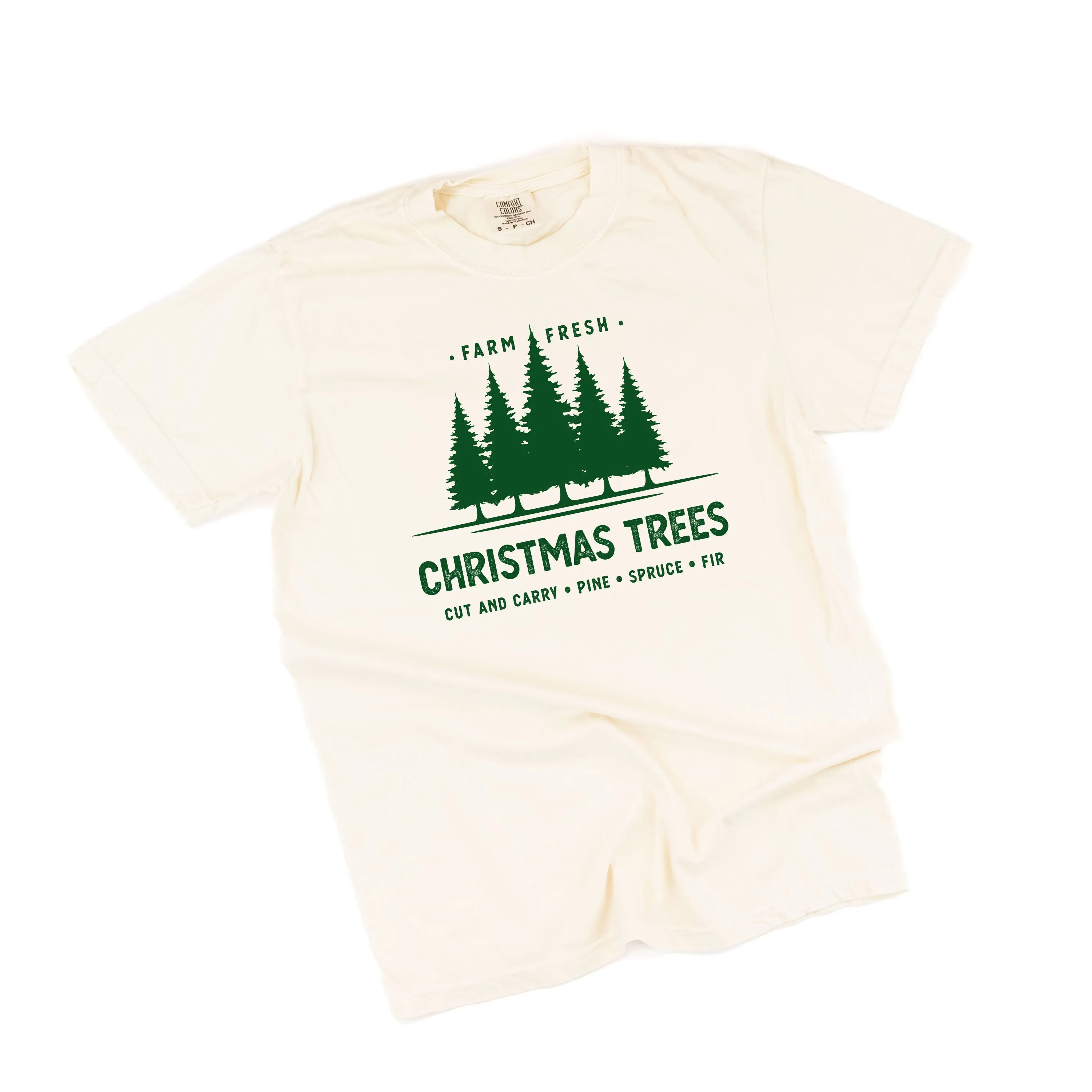Farm Fresh Christmas Trees - Comfort Colors Tee