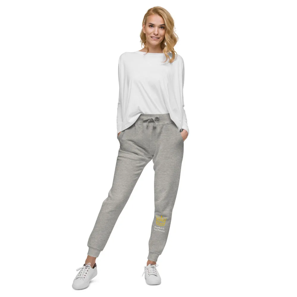 Your In The Presence of Royalty Fleece Sweatpants
